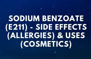 Sodium Benzoate (E211) - Side Effects (Allergies) & Uses (Cosmetics)