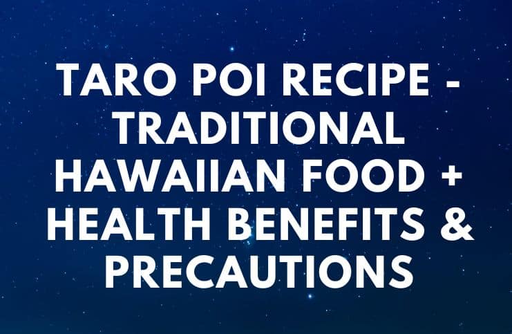 Taro Poi Recipe - Traditional Hawaiian Food + Health Benefits & Precautions